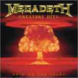Megadeth - Greatest Hits : Back to the Start